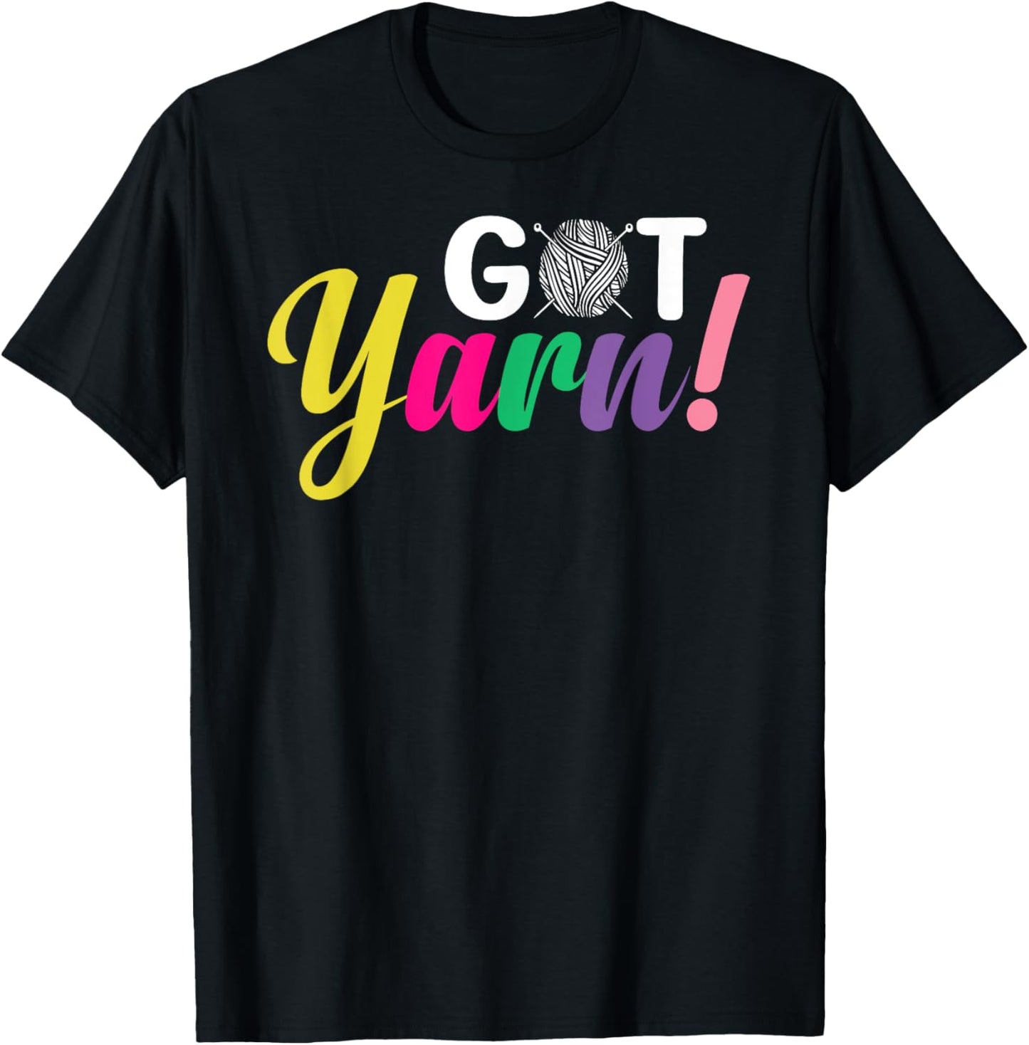 Crocheting Knitting Yarn Lover Got Yarn