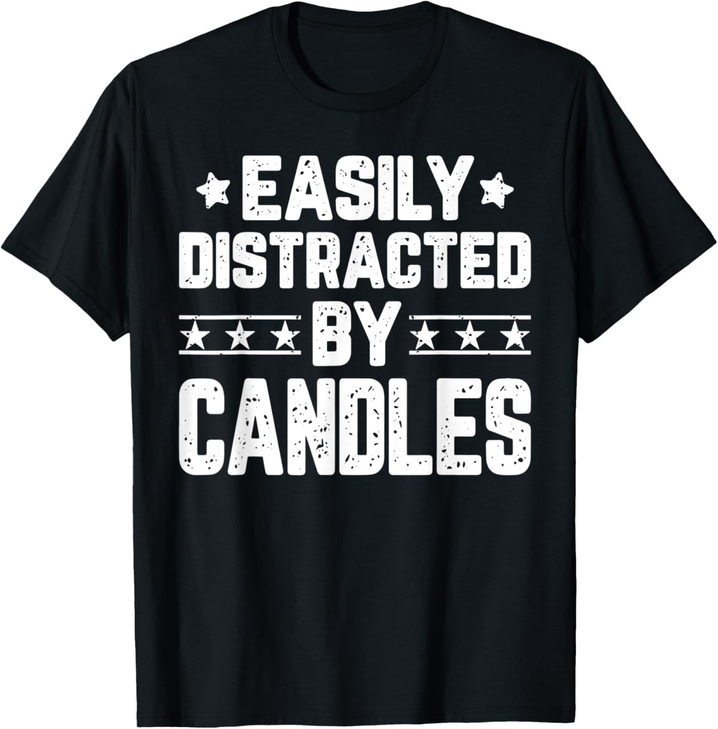Easily Distracted By Candles - Funny Candle Maker