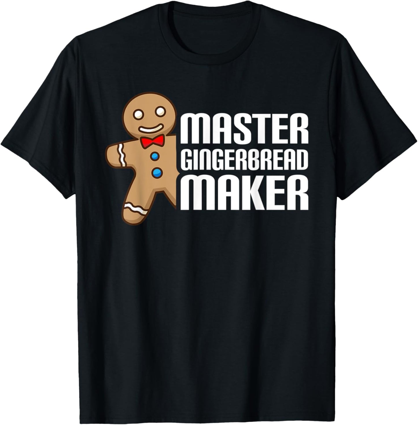 Gingerbread Master Maker I Funny Baking Gift Baker