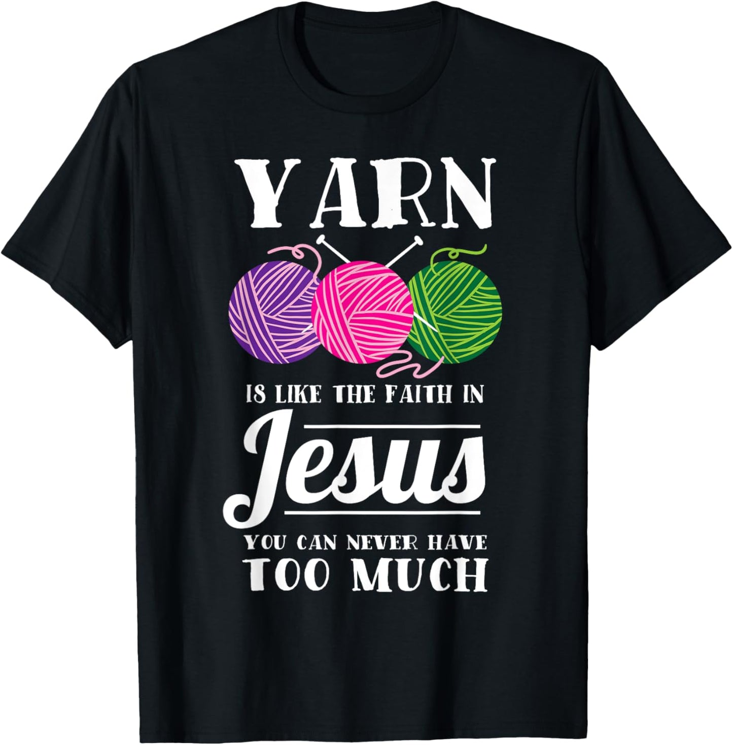 Yarn Is Like The Faith In Jesus Christian Faith Knitting Mom