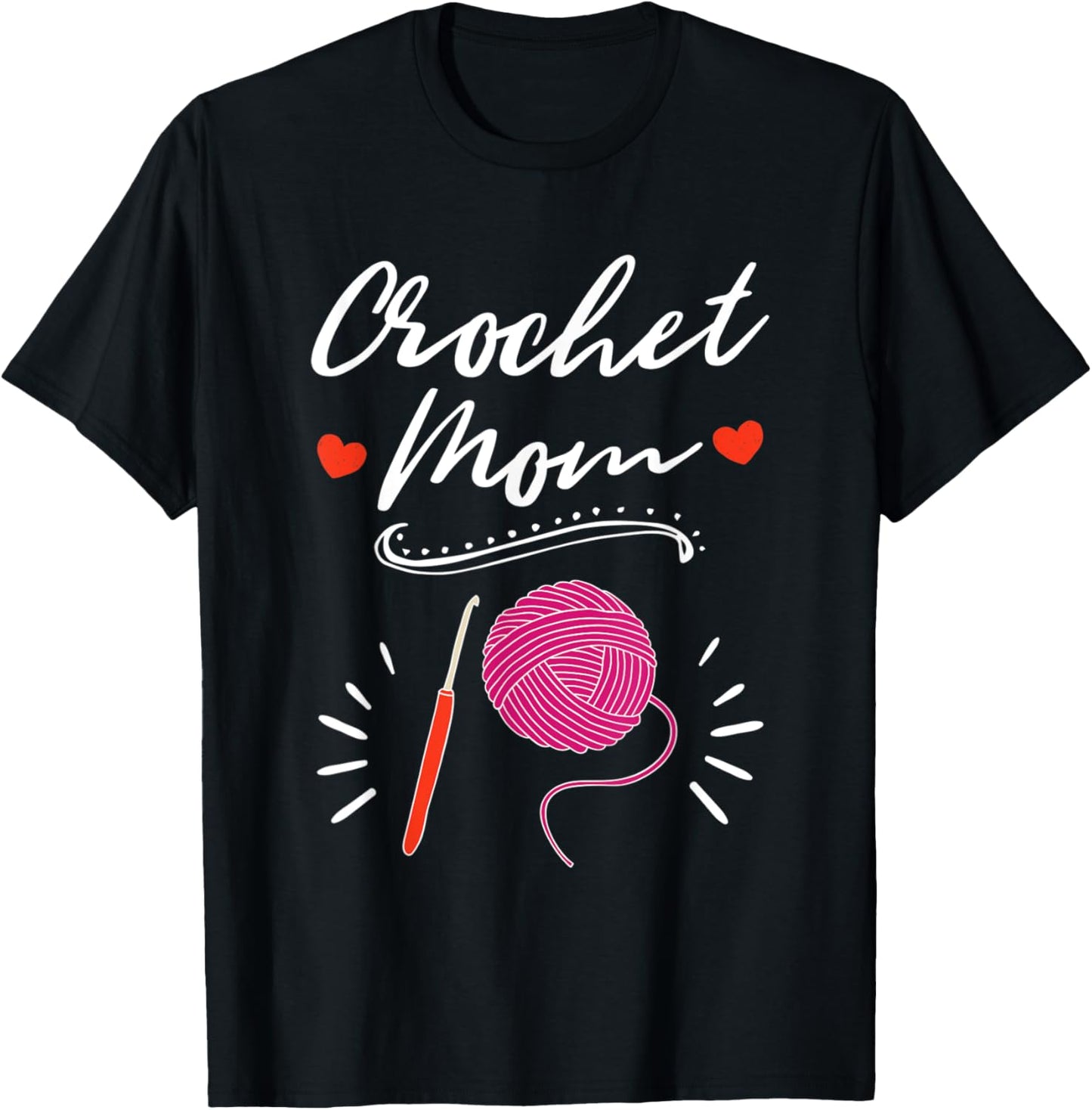 Crochet Mom Crocheting Yarn Lover Crocheter