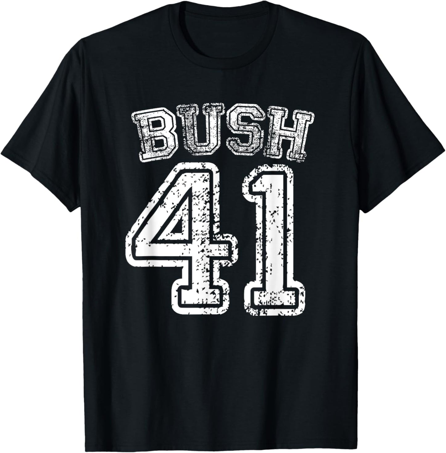 George H W Bush 41St President Of The Usa T Shirt 41