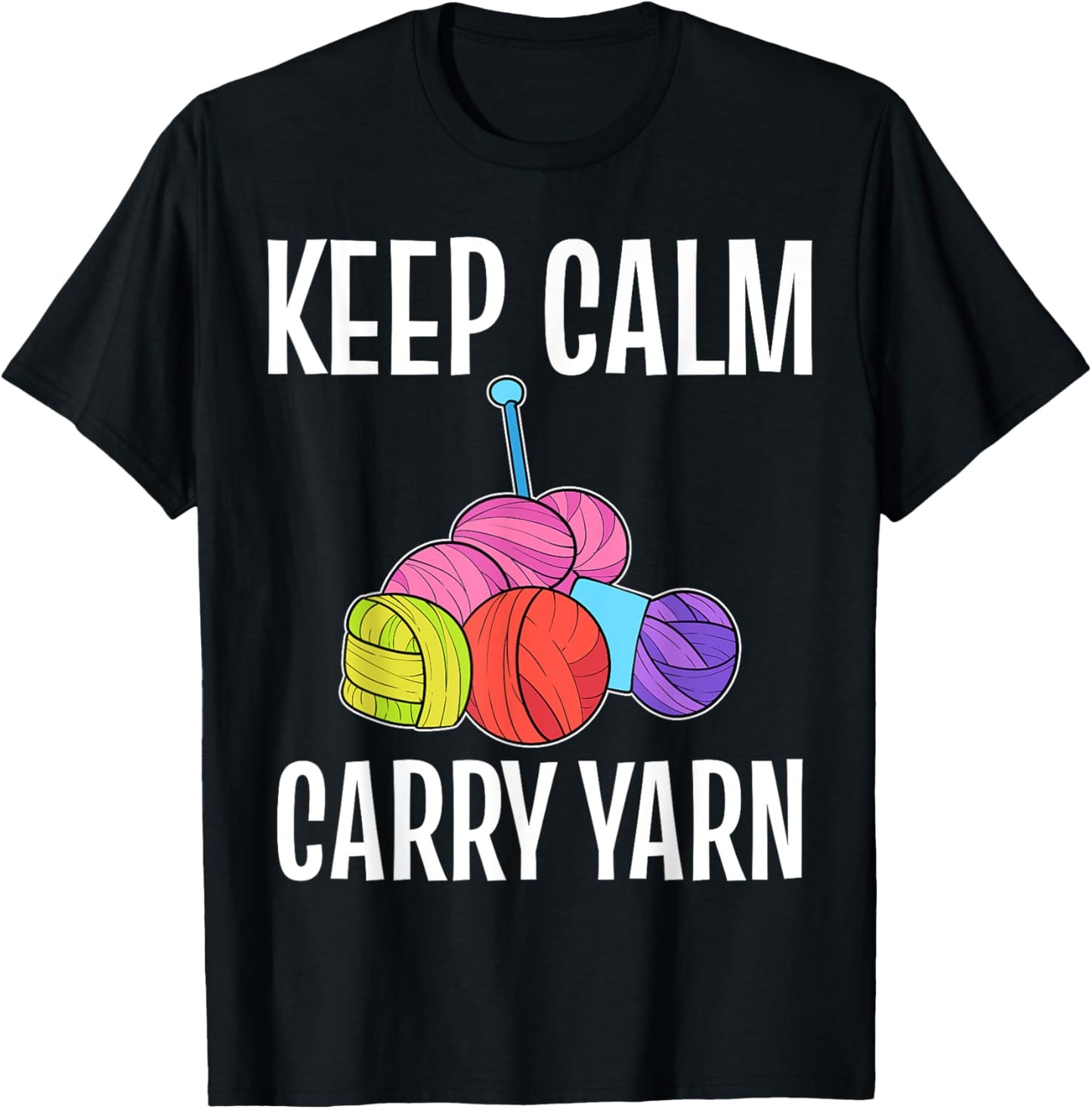 Keep Calm Carry Yarn Crochet Maker