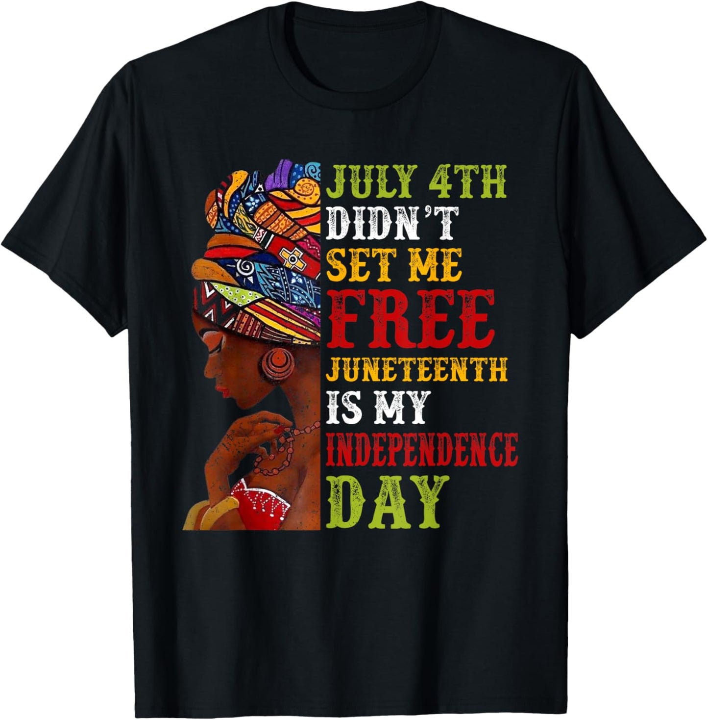 Juneteenth is My Independence Day Not July 4th