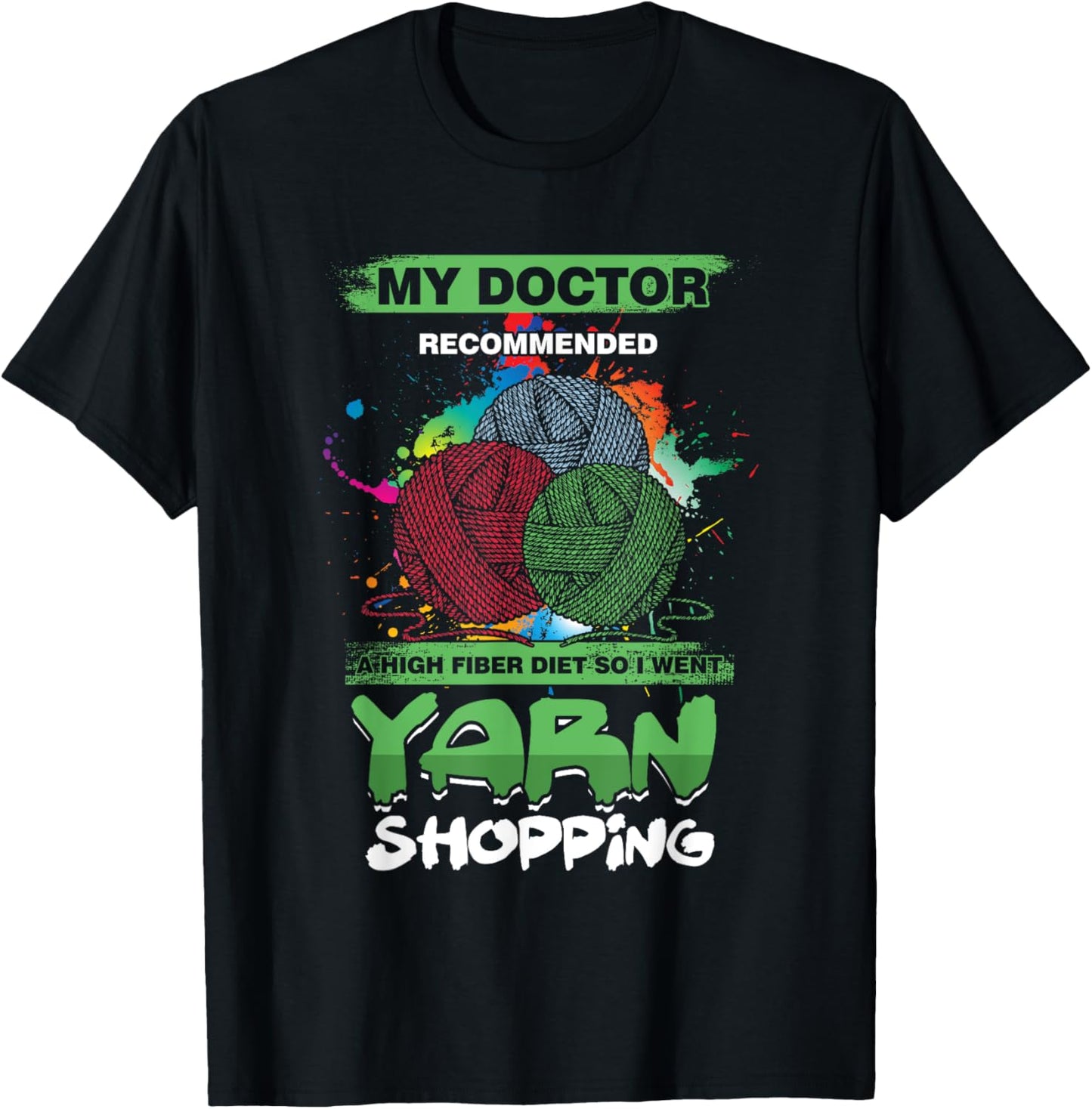 Funny Crocheter Embroidery Yarn Shopping T-Shirt