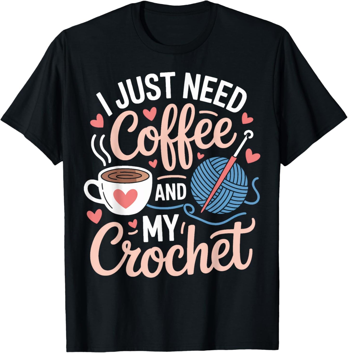 Coffee And Crochet Yarn Life For Crochet Lovers