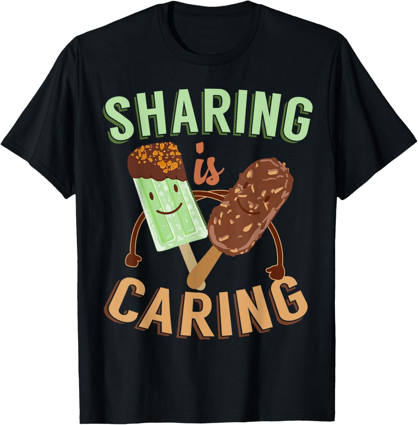 Sharing Is Caring Ice Cream Maker T-Shirt for Men Women