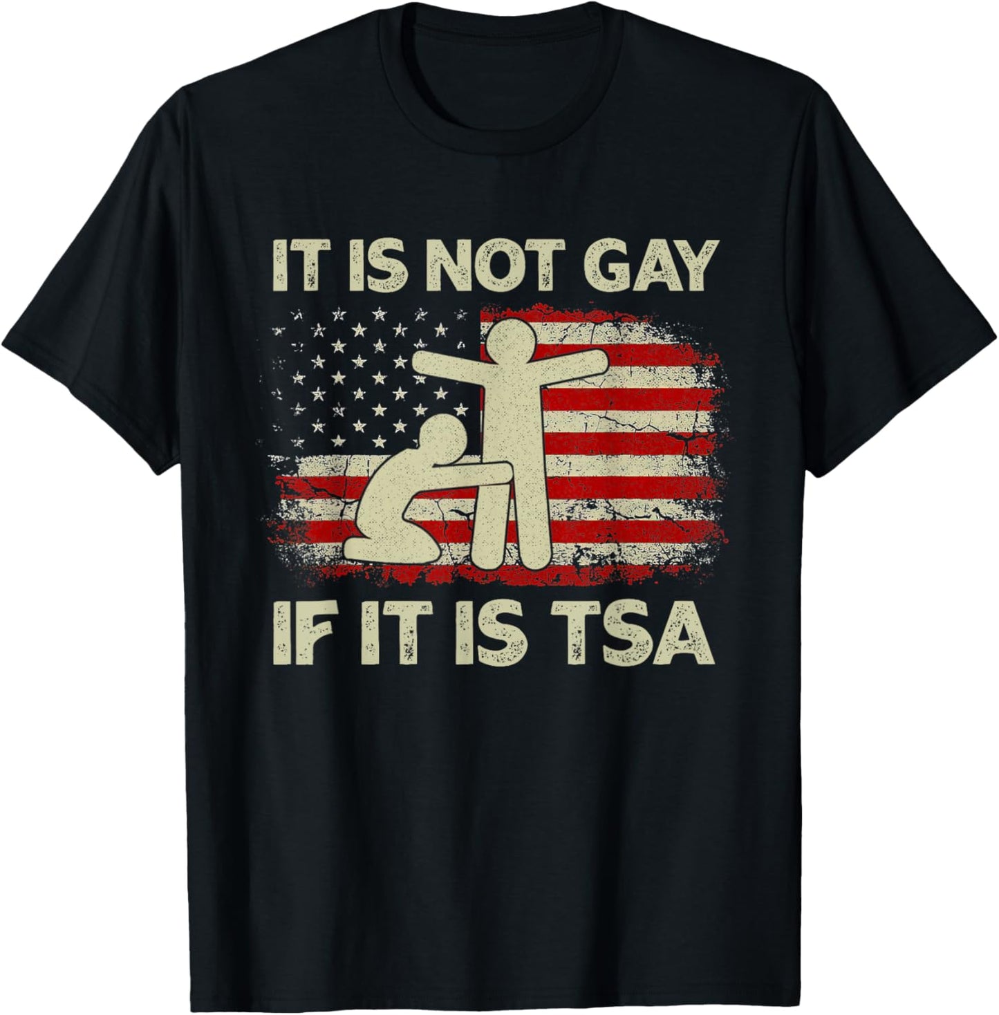 It Is Not Gay If It Is Tsa Security Vintage Usa Flag