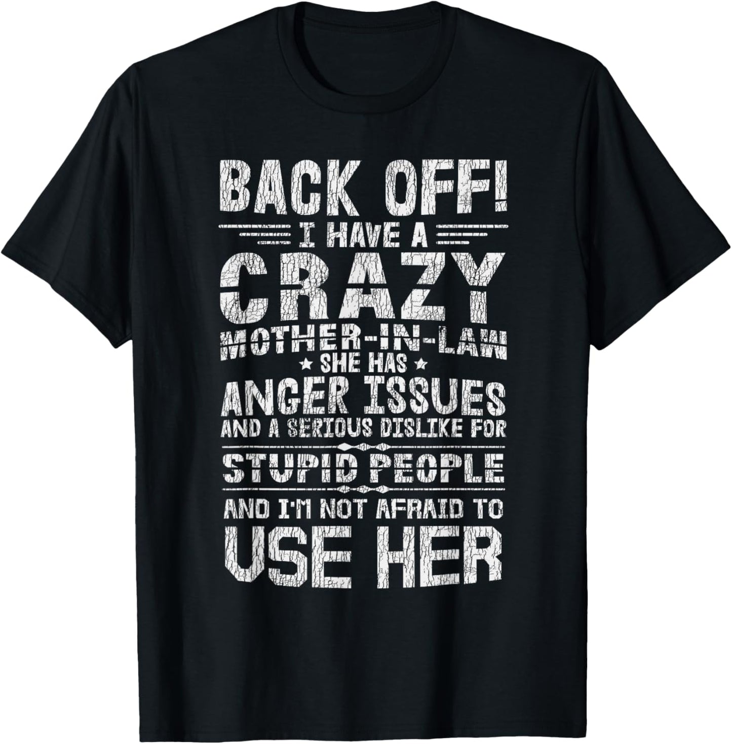 Vintage I Have A Crazy Mother In Law Funny Family Son In Law