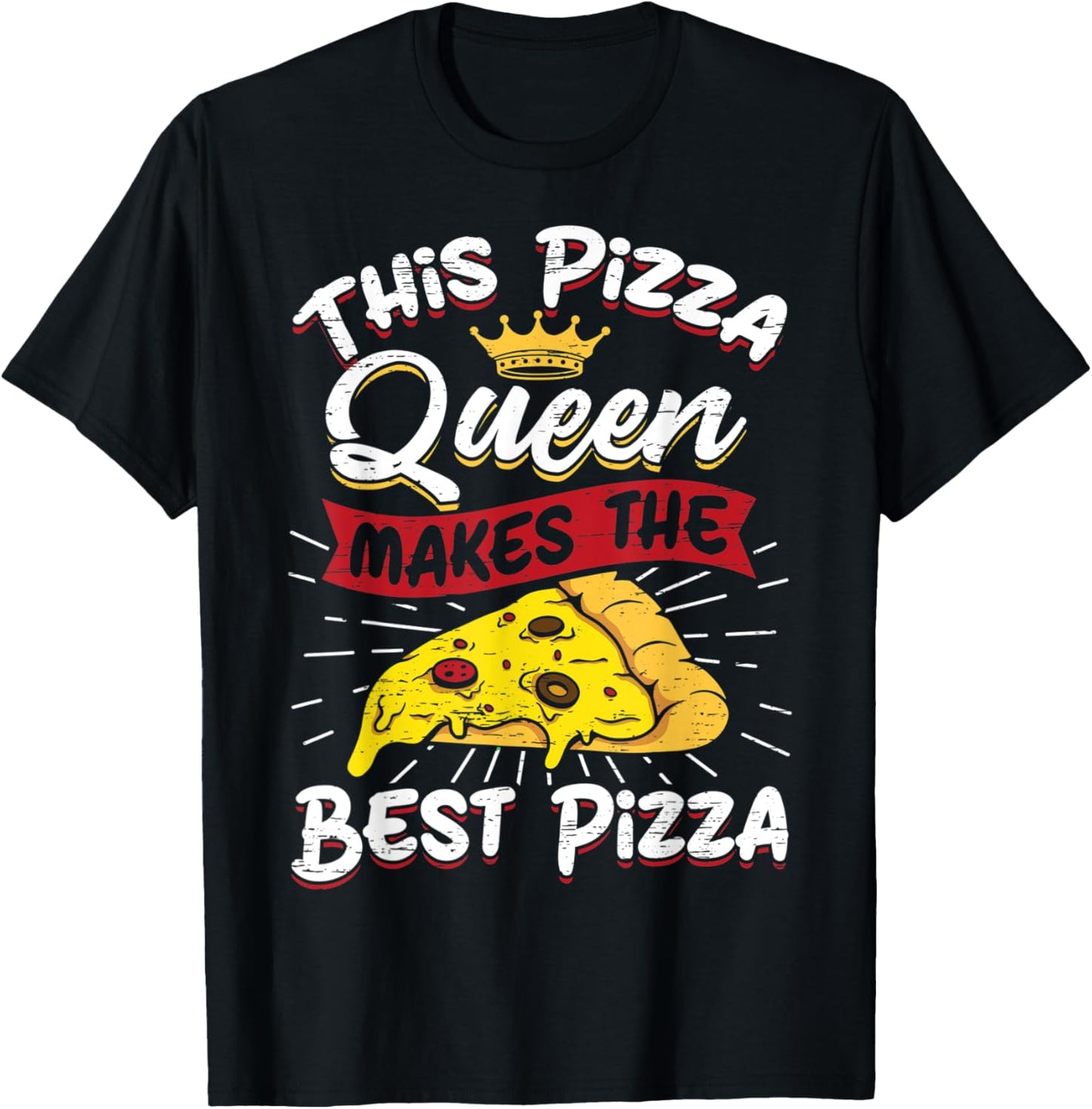 Best Pizza Queen - Hobby Pizza Baker Pizza Maker