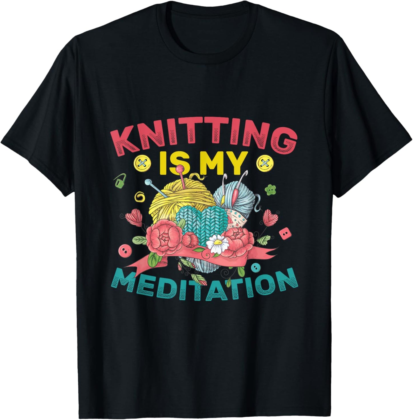 Knitting Meditation Yarn Knitter Funny Crotchet