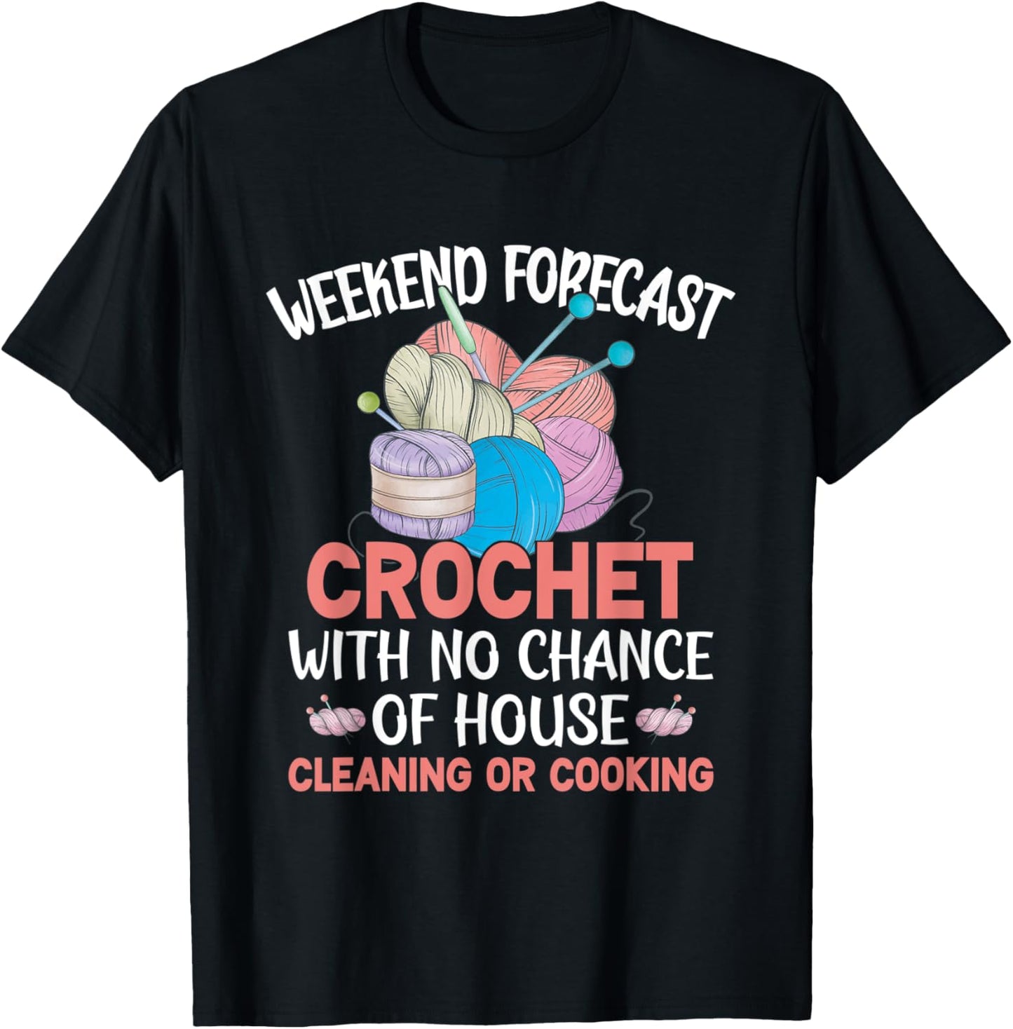 Weekend Forecast Crochet To Crocheter Or Yarn Crocheting