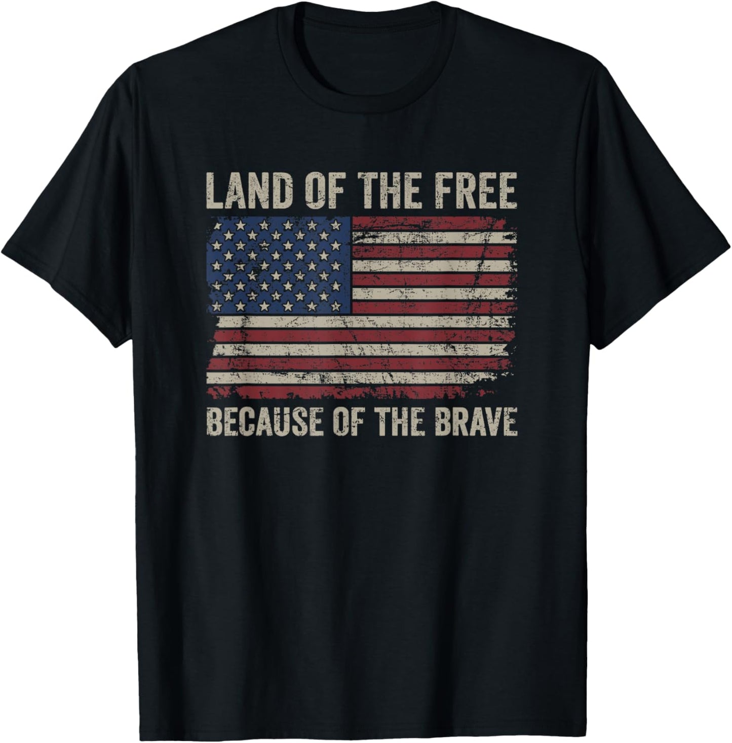 Land Of The Free Because Of The Brave Distress American Flag