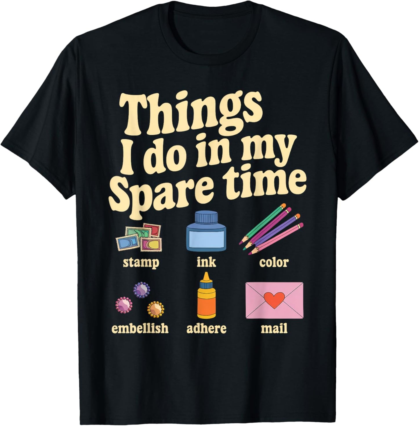 Things I Do Cardmaking Crafter Scrapbook Card Maker