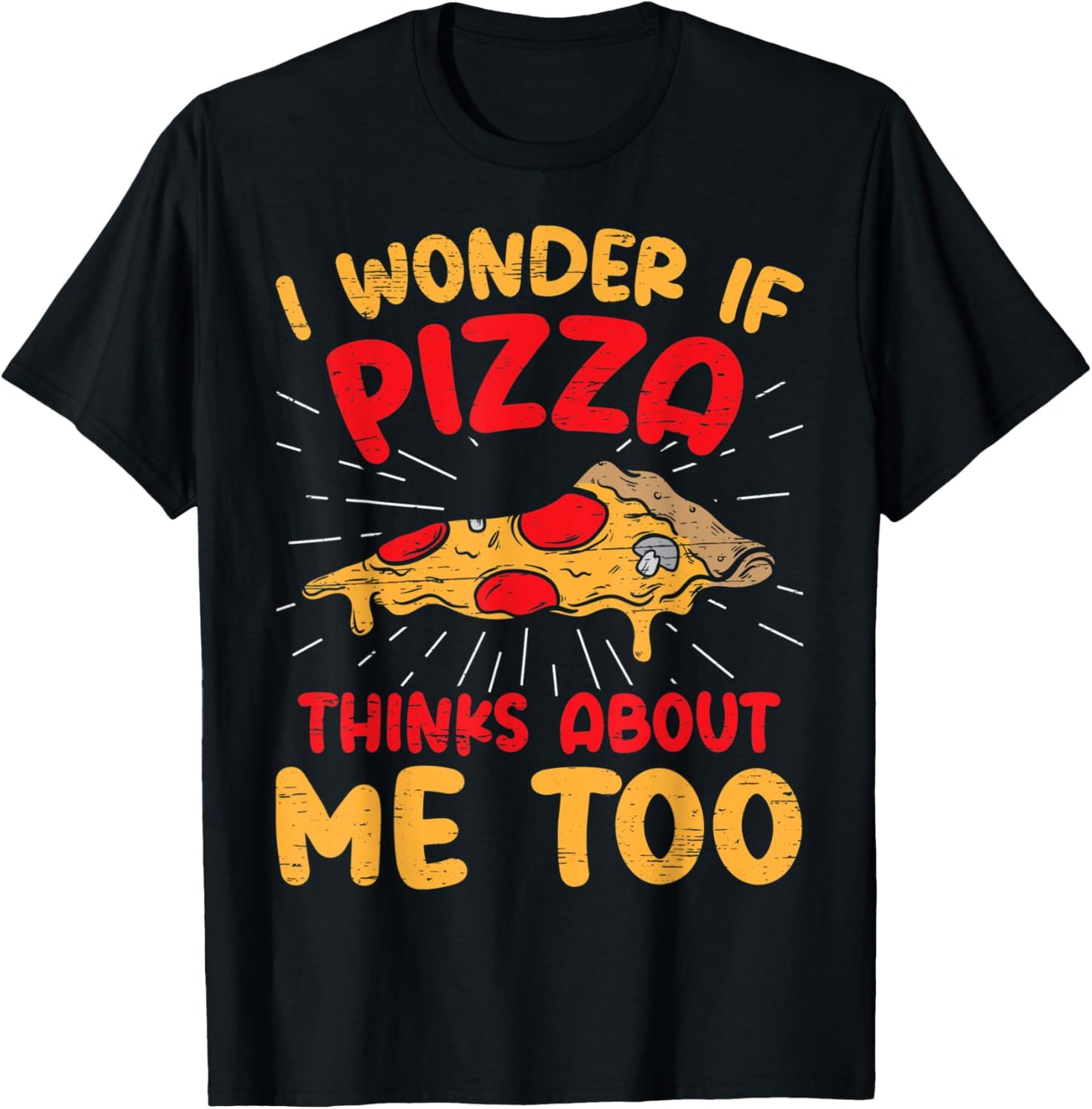 Does Pizza Thinks About Me - Hobby Pizza Baker Pizza Maker