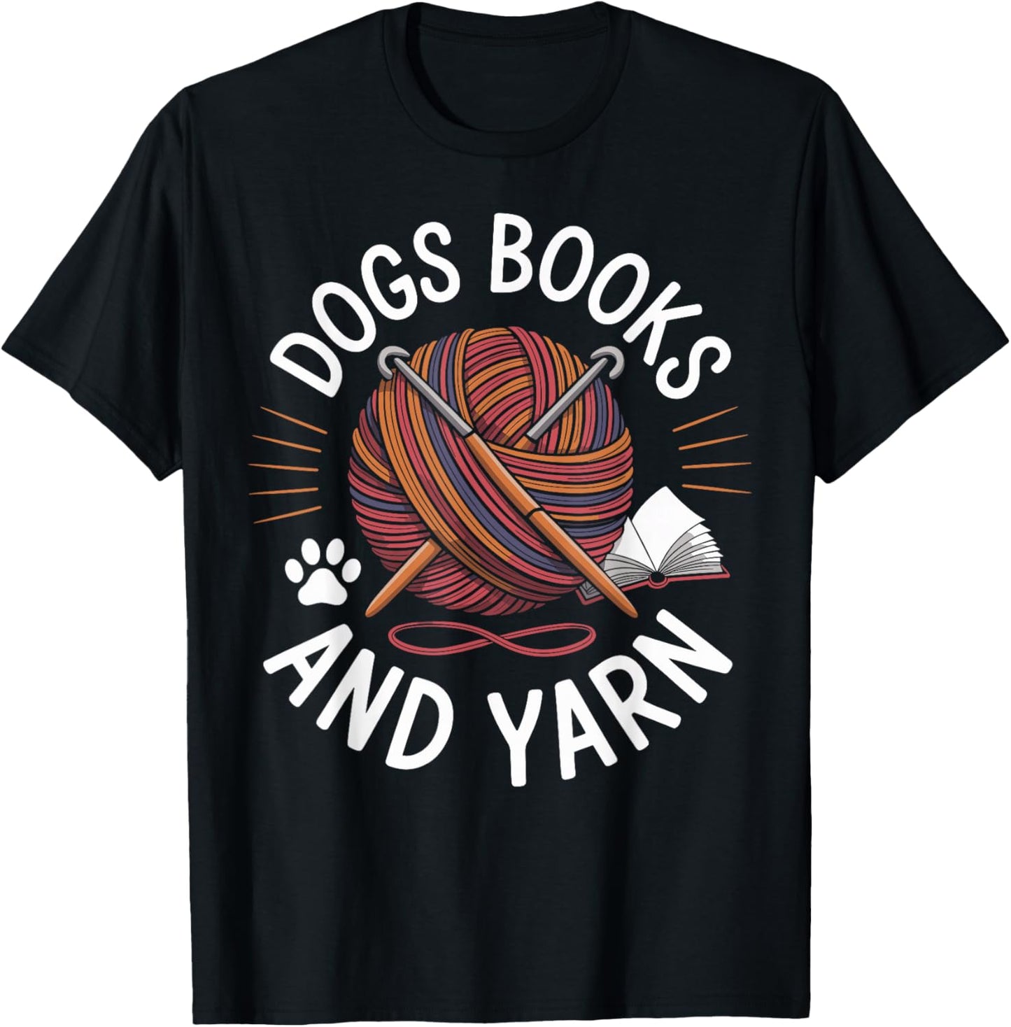 Dogs Books And Yarn Funny Crocheting