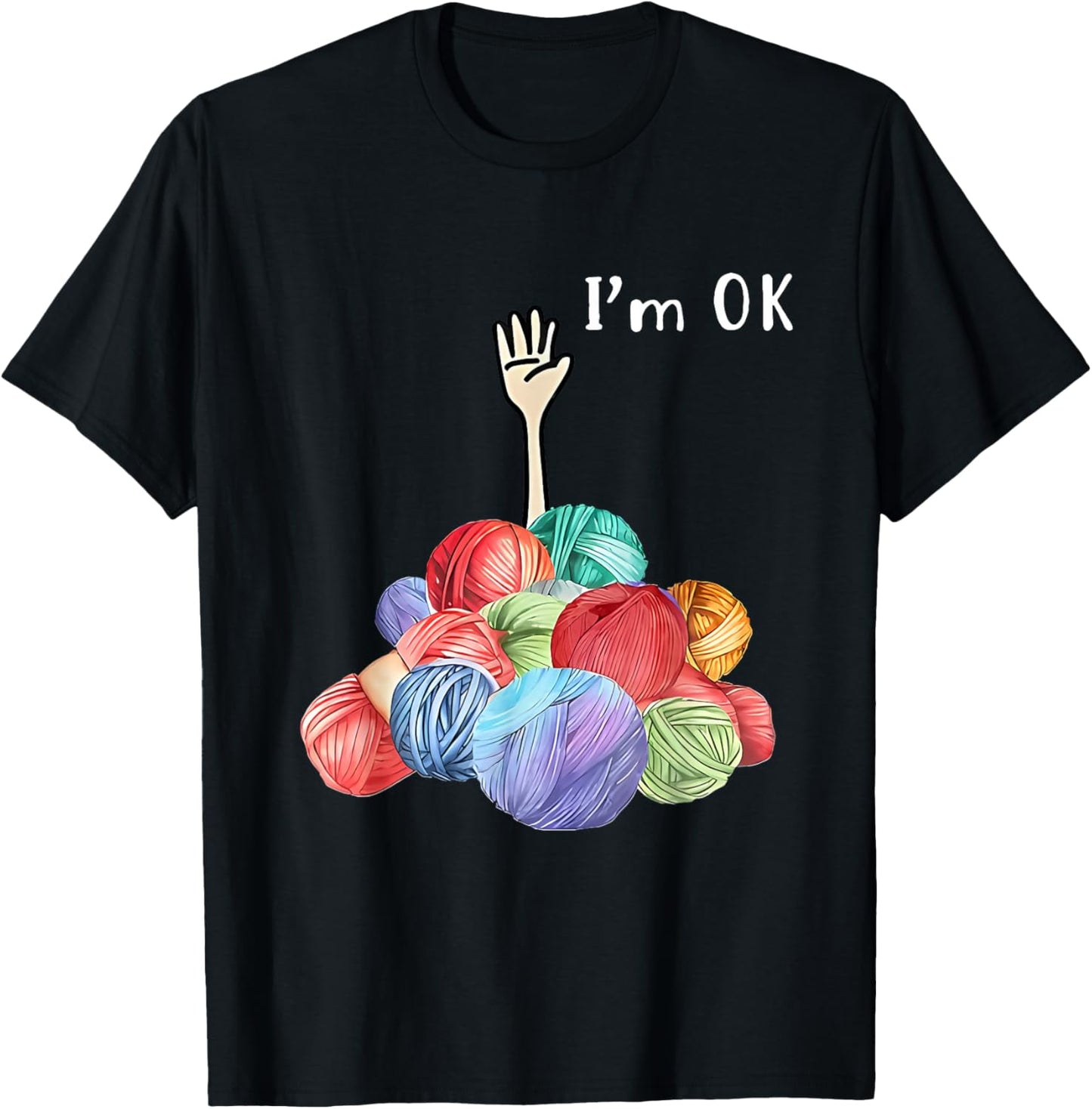 i'm ok Crochet & Knitting Yarn T-Shirt - Unisex Adults - Black - Small - Short Sleeve