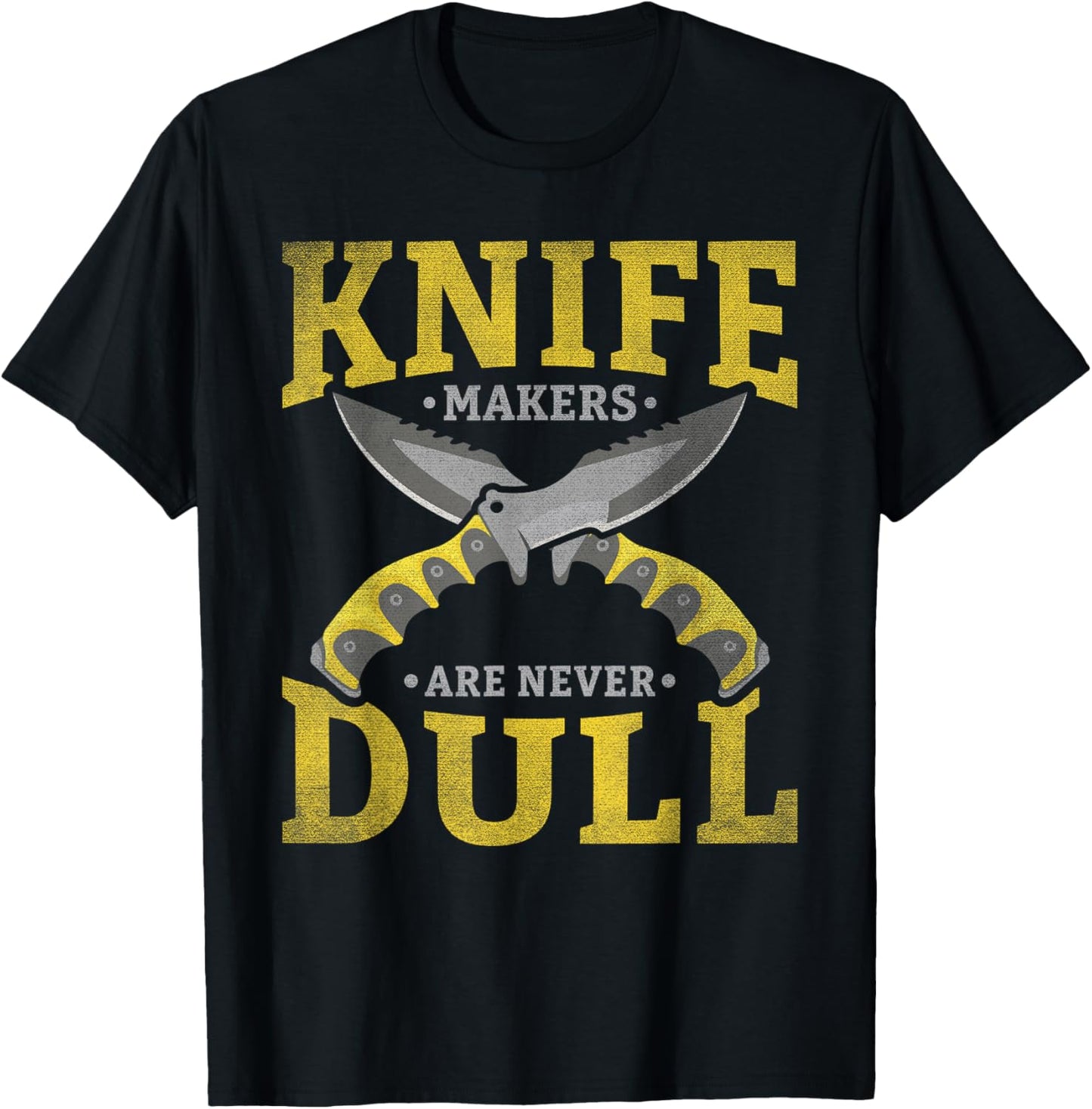 Knife Makers Are Never Dull Steel Workers Knife Makers