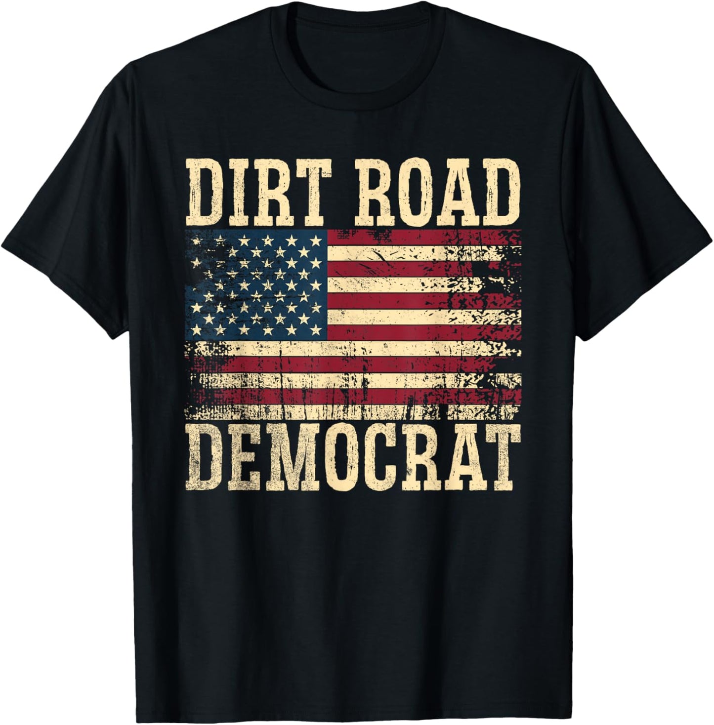 Dirt Road Democrat Vintage American Flag