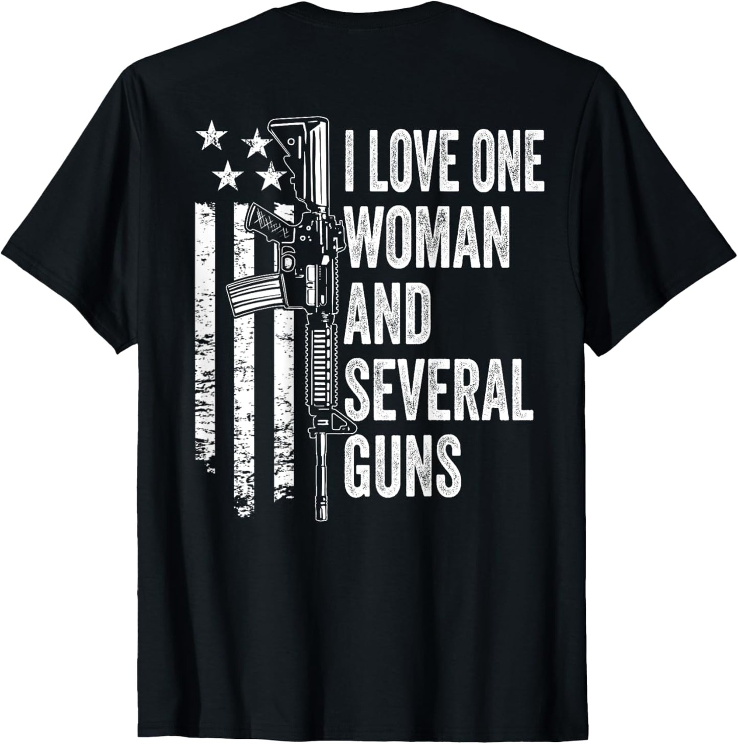 I Love One Woman And Several Guns Husband Funny Mens Gun