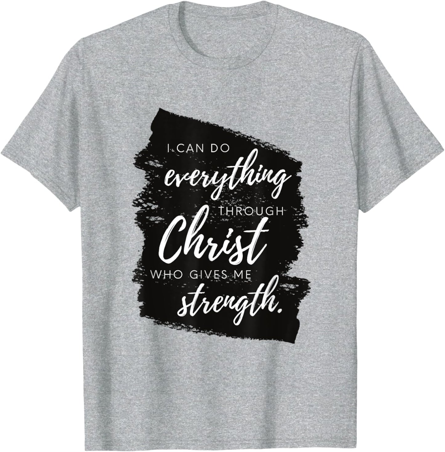 I Can Do Everything Through Christ Christian Abstract Art