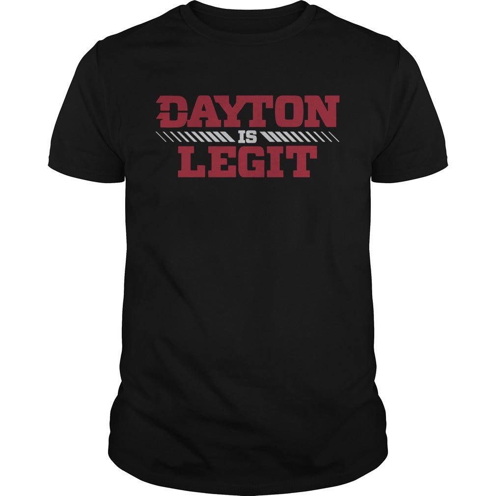 Dayton Is Legit shirt