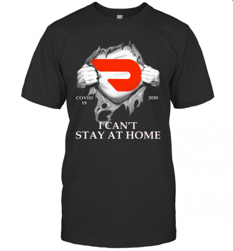 Doordash Covid 19 2020 I Can'T Stay At Home Hand T Shirt