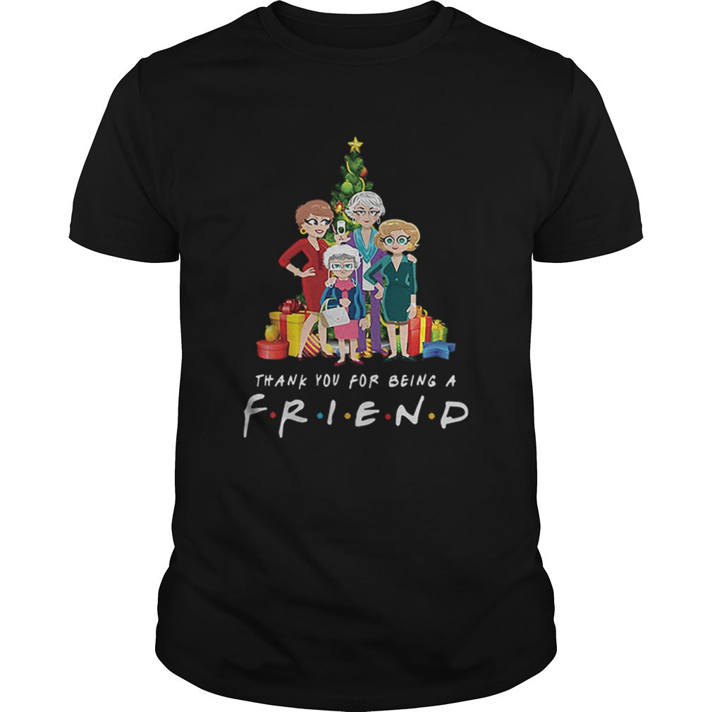 Golden Girl thank you for being a Friends TV Show shirt