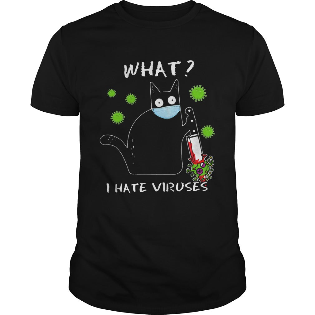 Good Cat Mask What I Hate Viruses Covid19 shirt