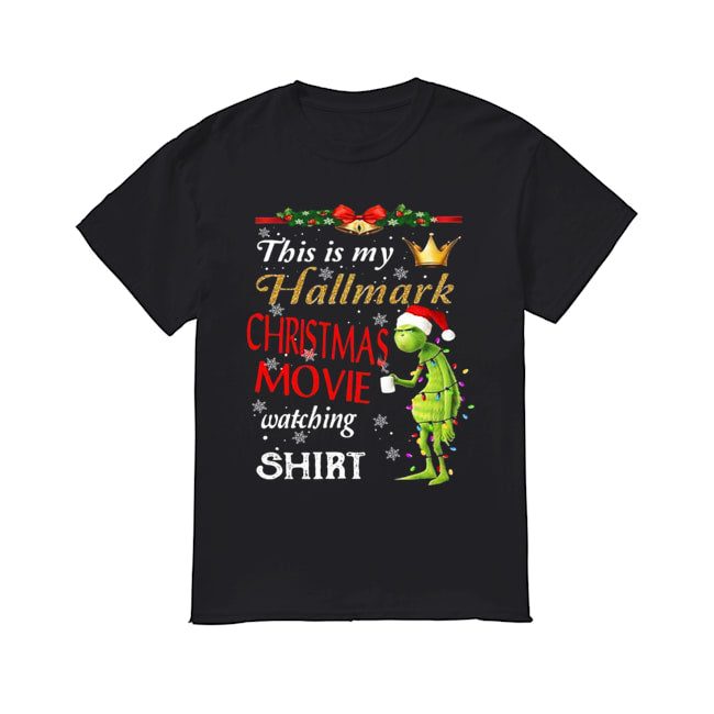 Grinch fairy light this is my hallmark christmas movie watching shirt