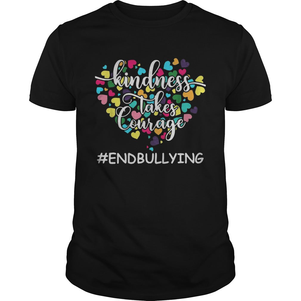 Kindness Takes Courage endbullying shirt