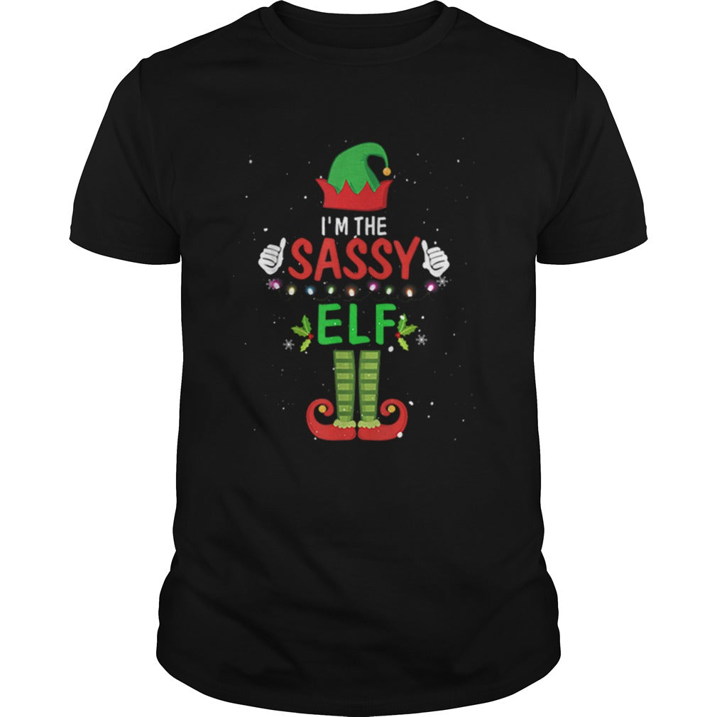Nice Im The Sassy Elf Matching Family Group Christmas shirt