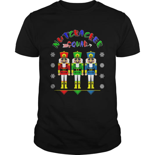 Nutcracker Squad Tee Funny Christmas Gift shirt