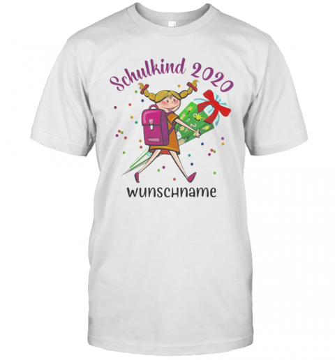 Schulkind 2020 Wunschname T Shirt