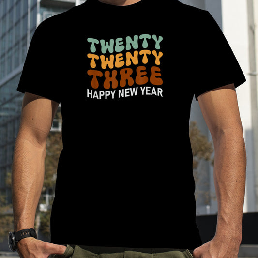 Twenty Twenty Three Happy New Year Retro Style T Shirt B0BNP9GZC7