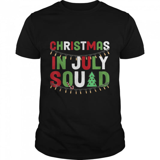 Christmas In July Squad Birthday Squad Group Party T Shirt B0B7DXQPZ8