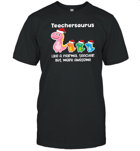 Christmas Teachersaurus Teacher T Shirt
