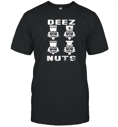 Deez Nuts Christmas Nutcracker T Shirt