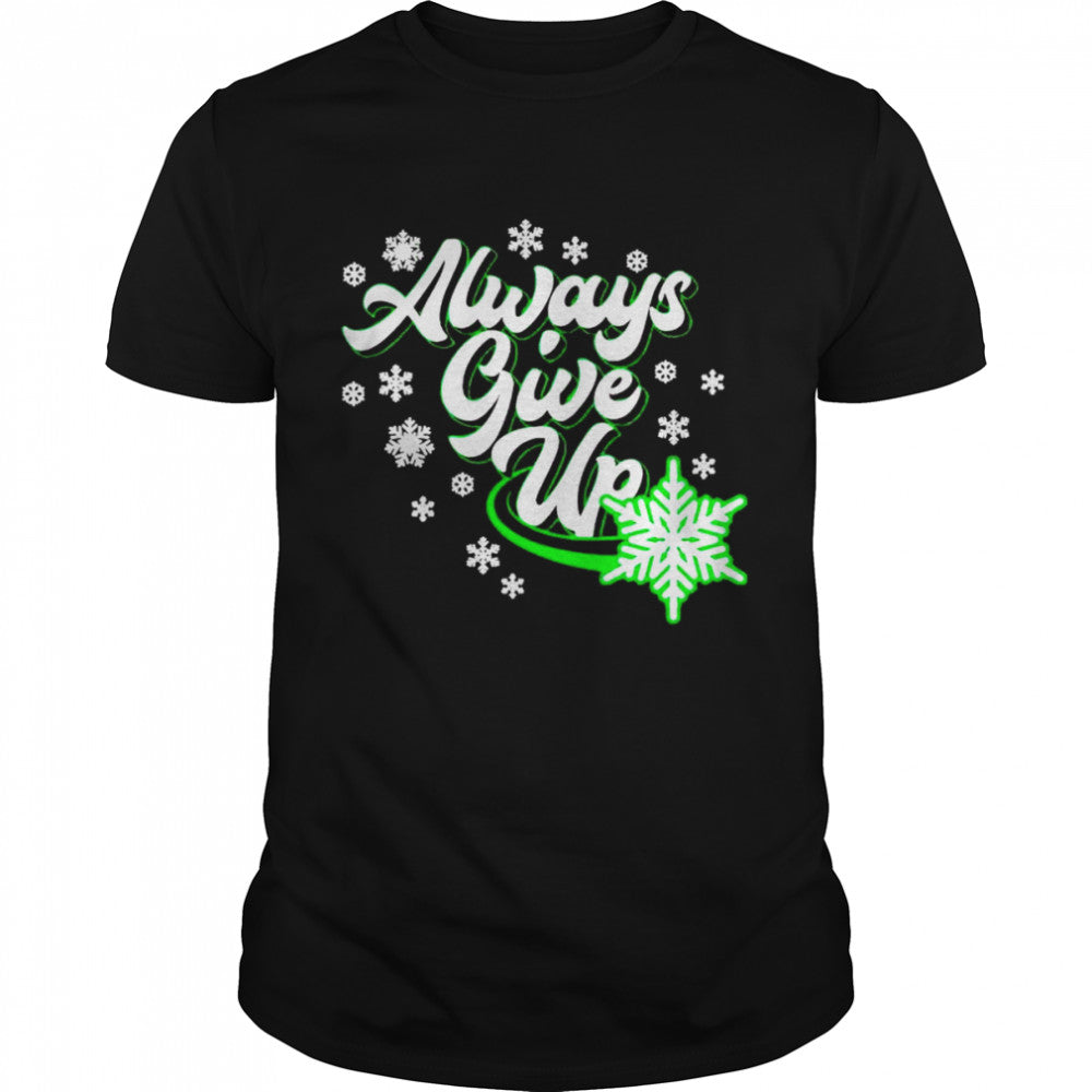 florida always give up Christmas shirt