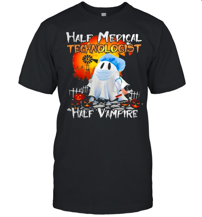 Ghost Half Medical Technologist Half Vampire Halloween T shirt