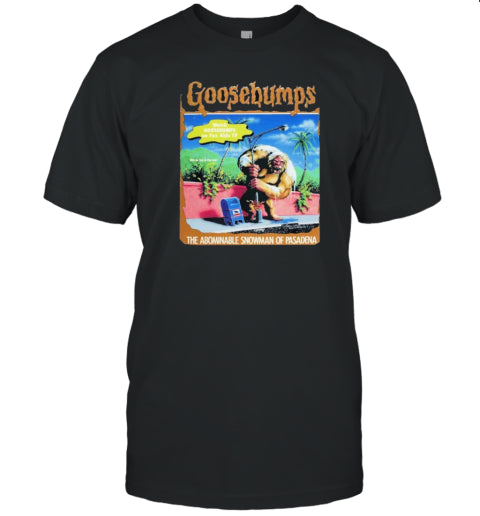 Goosebumps Watch Goosebumps On Fox Kids Tv The Abominable Snowman Of Pasadena Halloween 2024 T Shirt