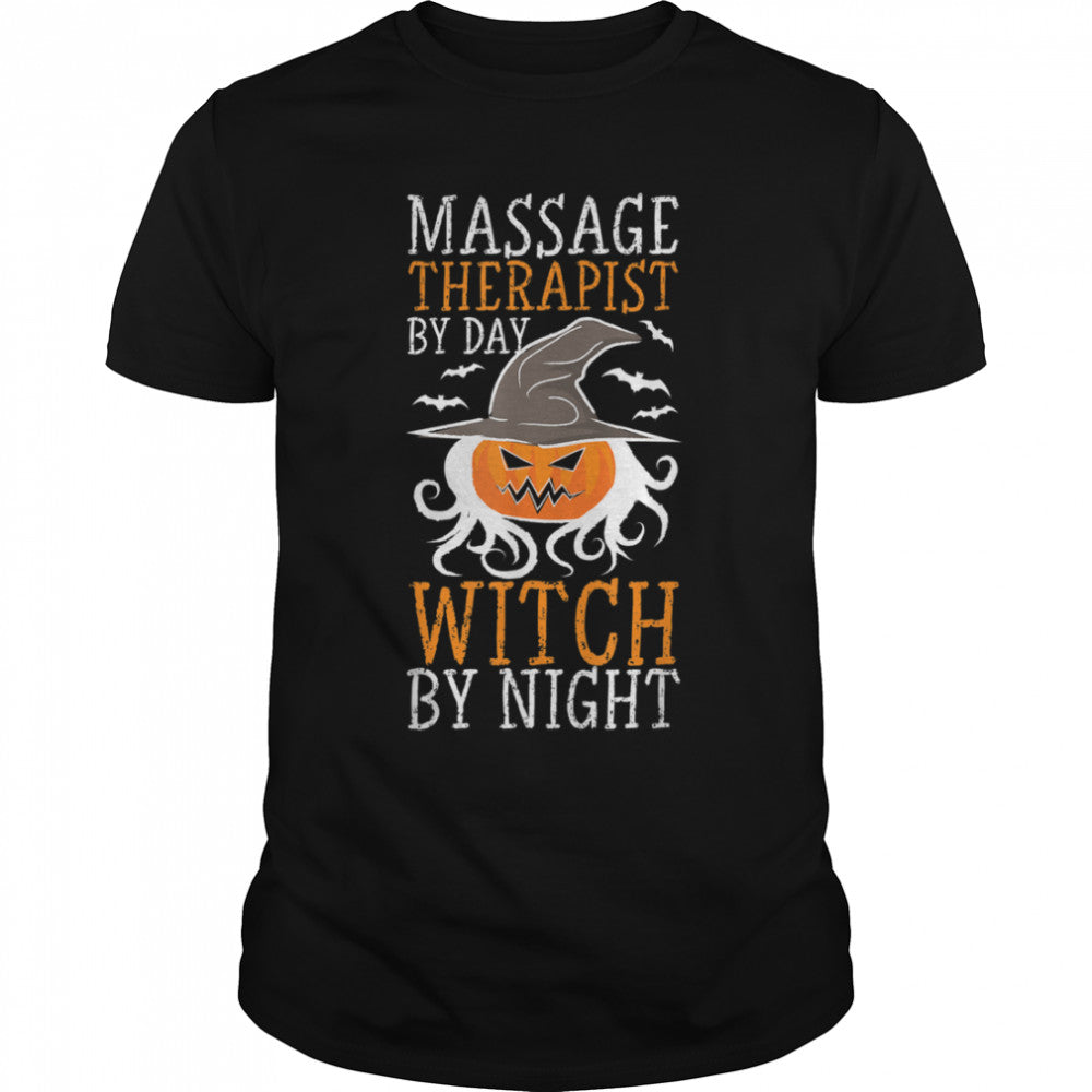 Halloween Witch & Massage Therapist T Shirt B0B7JPVTYM