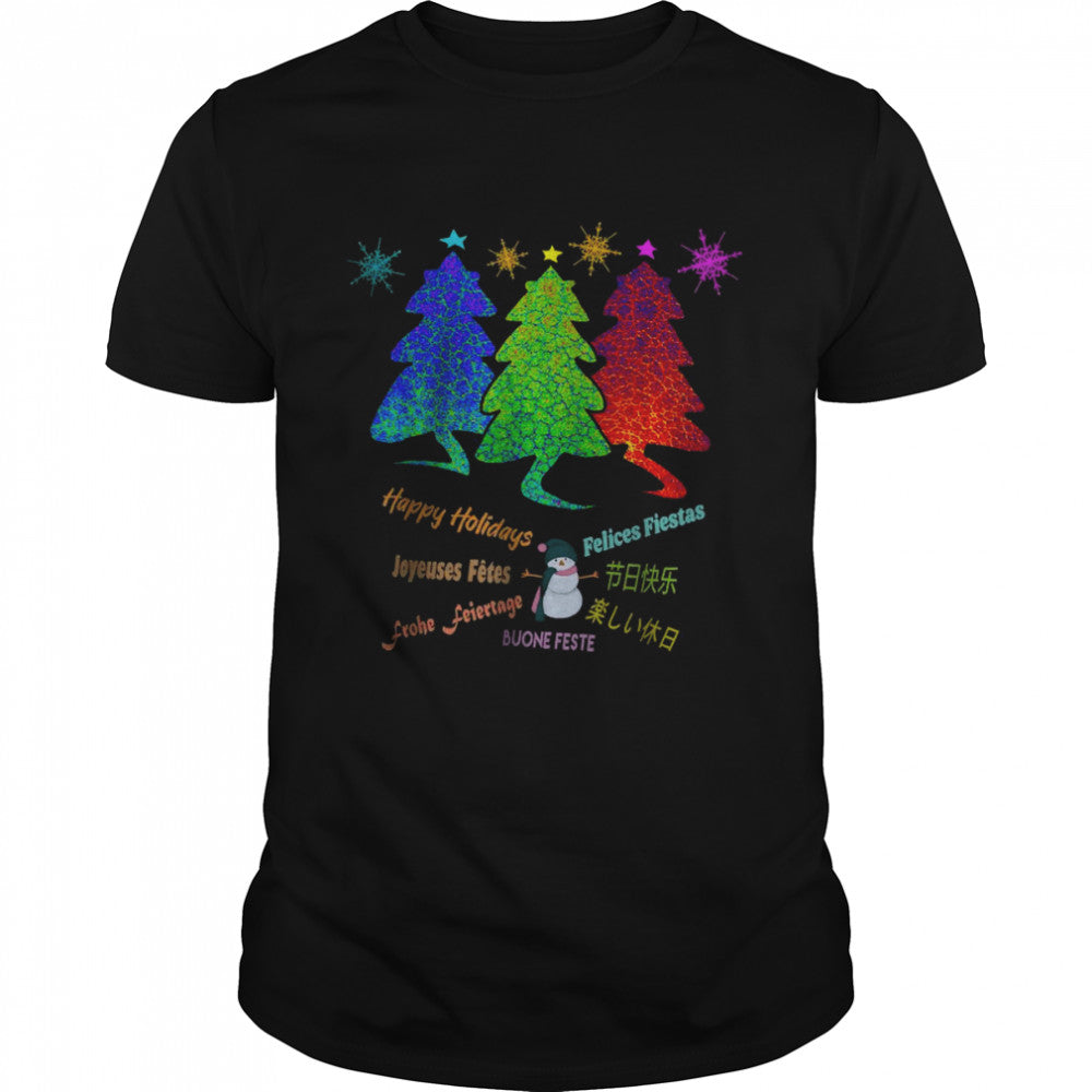 Happy Holidays Christmas Trees Funny Pets Multiple Languages T Shirt