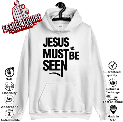Ayomide Adetoro Jesus Must Be Seen Hoodie