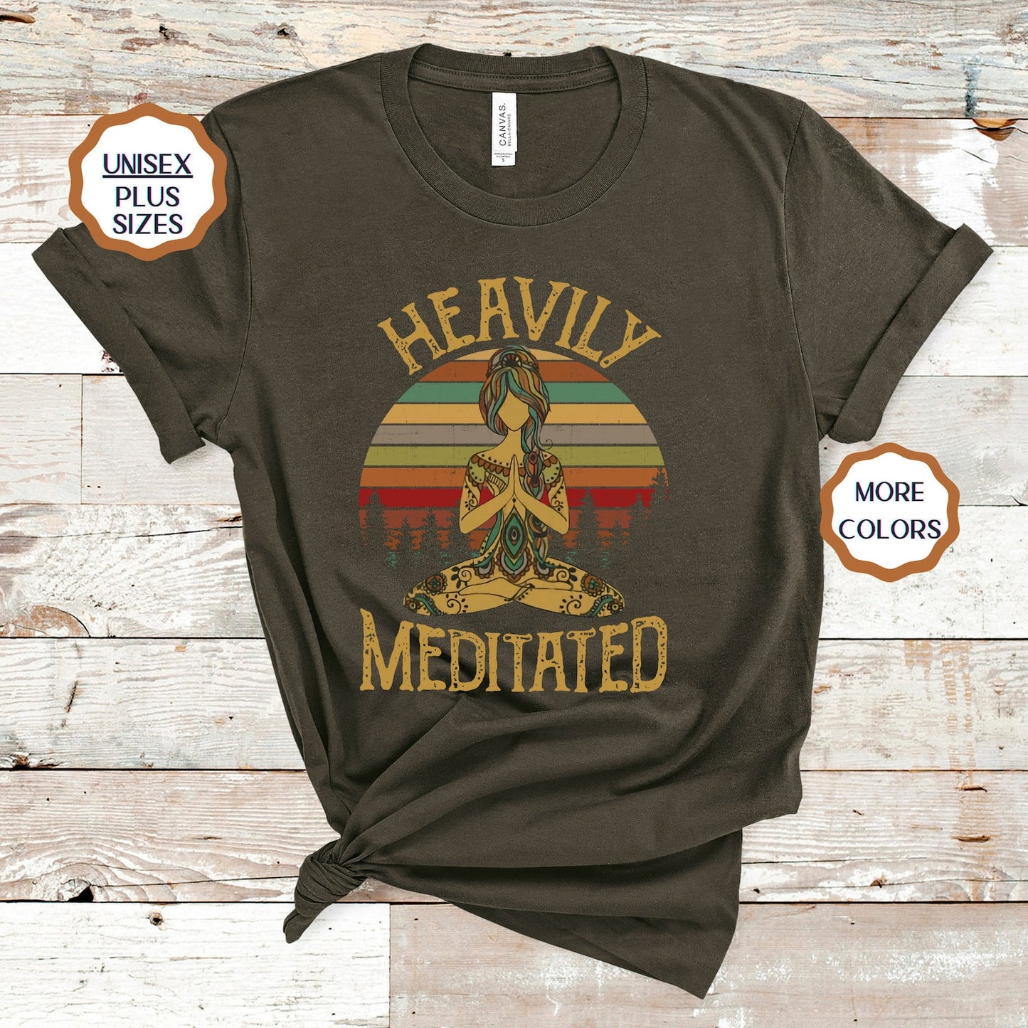 Heavily Meditated, Yoga Meditation Shirt: Funny Yoga Shirt, Yoga Lover Gift Tee