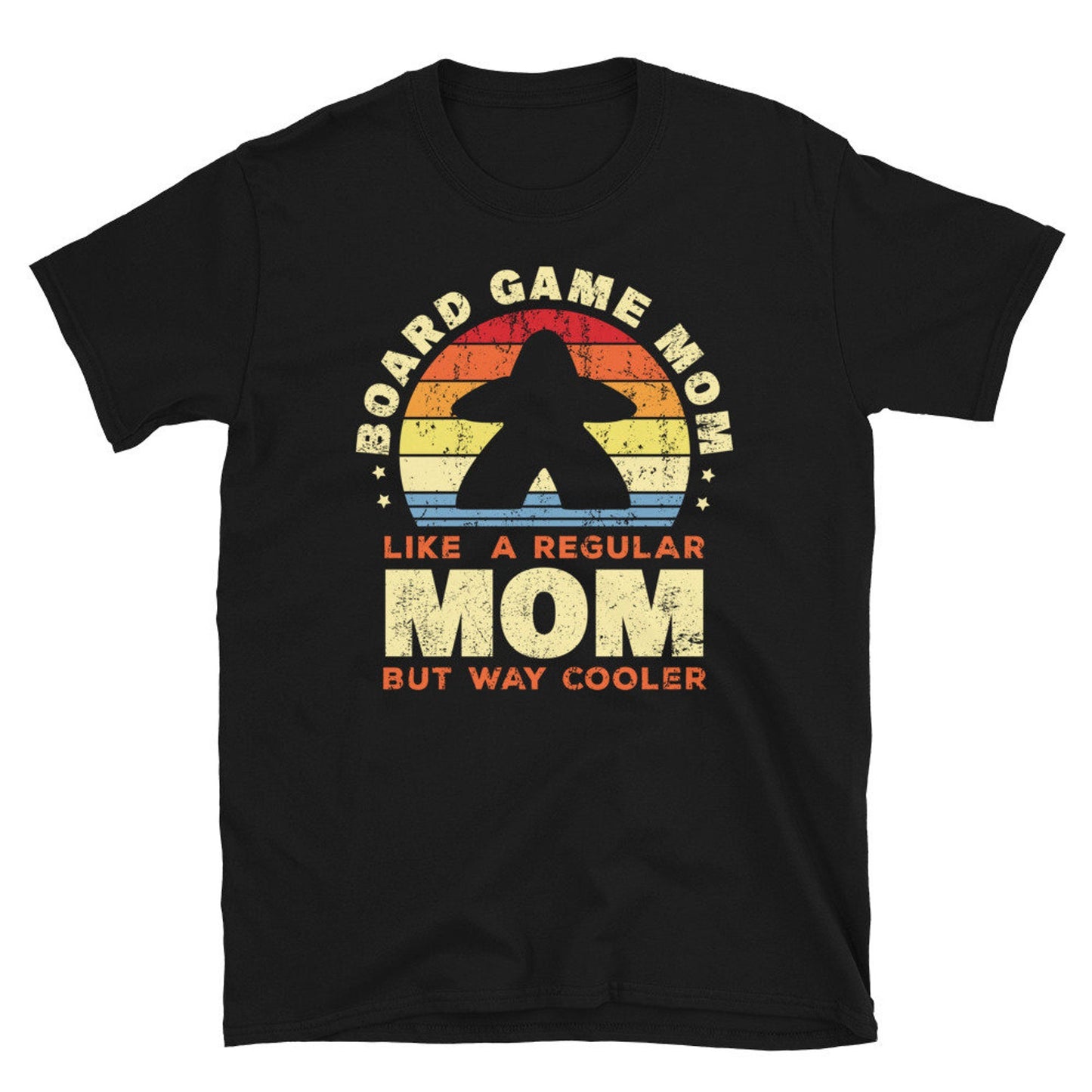 Normal Mom But Cooler T-Shirt | Funny Board Game Meeple Design | Geek On Fleek Shirt