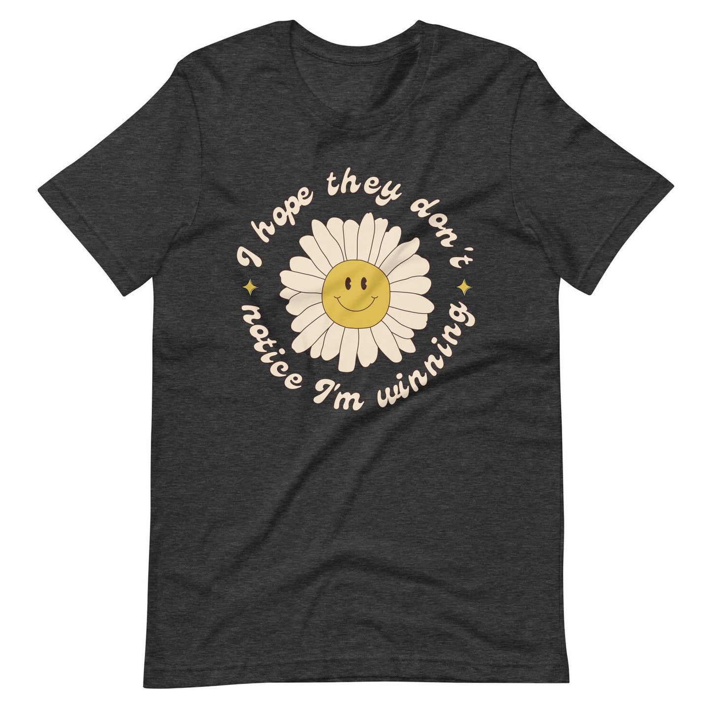 I Hope They Don't Notice I'm Winning T-Shirt | Funny Board Game Shirt | Board Gamer Gift