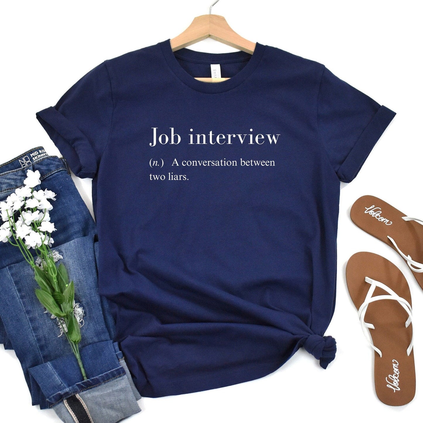 Funny Quote Sarcastic Job Interview T-Shirt Gift | Best Friend Comfortable Sleep Yoga Workout Co-worker Shirt Tee