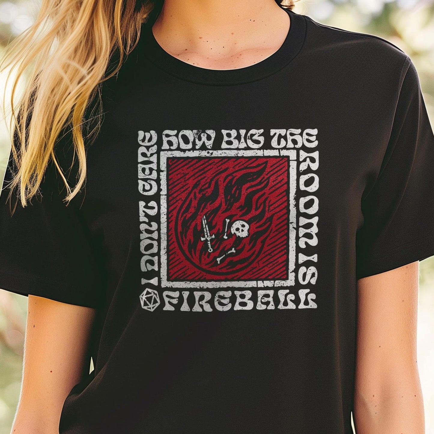 DnD Fireball T-Shirt: Funny Wizard Gift, Dungeons and Dragons Spell Merch