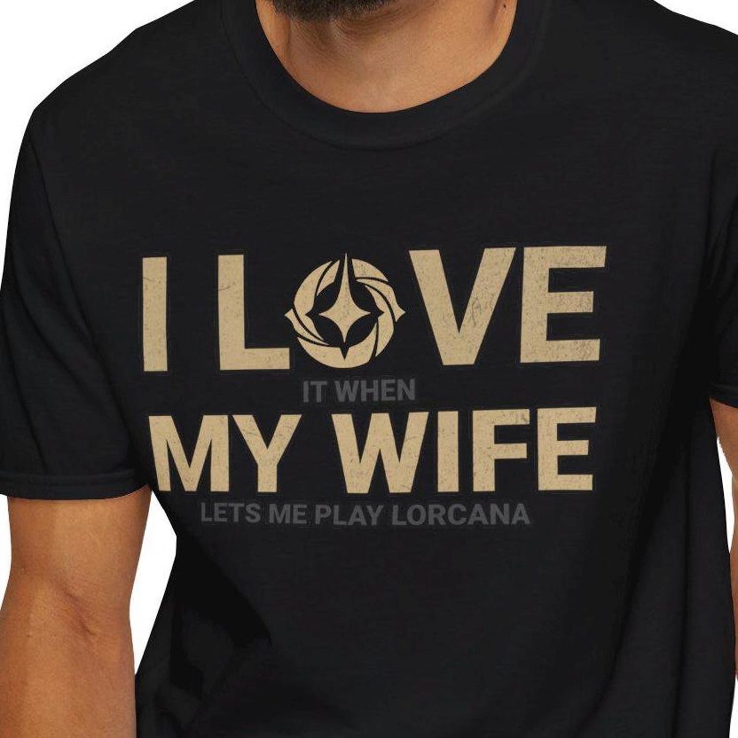 I Love It When My Wife Lets Me Play T-Shirt | Funny Lorcana Tee | Gift For TCG Players
